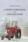 Image for Little Red Tractor - A White Christmas on Gosling Farm