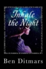 Image for Inhale the Night