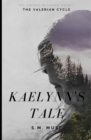 Image for Kaelynn&#39;s Tale : A Tale of Nostalgia