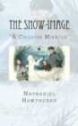 Image for The Snow-image : A Childish Miracle