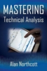 Image for Mastering Technical Analysis : Strategies and Tactics for Trading the Financial Markets