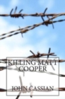 Image for Killing Matt Cooper