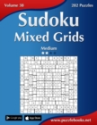 Image for Sudoku Mixed Grids - Medium - Volume 38 - 282 Puzzles