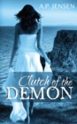 Image for Clutch of the Demon