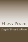Image for Heavy pencil  : the truth about acting