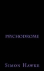 Image for Psychodrome