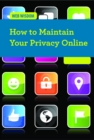 Image for How to Maintain Your Privacy Online