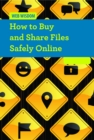 Image for How to Buy and Share Files Safely Online