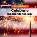 Image for Celebrate Independence Day