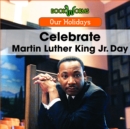 Image for Celebrate Martin Luther King Jr. Day