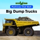 Image for Big Dump Trucks
