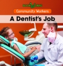 Image for Dentist&#39;s Job