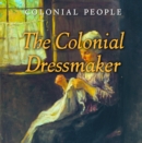 Image for Colonial Dressmaker