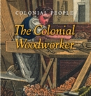 Image for Colonial Woodworker