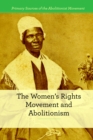 Image for Women&#39;s Rights Movement and Abolitionism