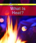 Image for What Is Heat?