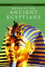 Image for Myths of the Ancient Egyptians