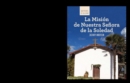 Image for La Mision de Nuestra Senora de la Soledad (Discovering Mission Nuestra Senora de la Soledad)