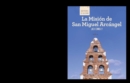 Image for La Mision de San Miguel Arcangel (Discovering Mission San Miguel Arcangel)