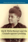 Image for Ida B. Wells-Barnett and the Crusade Against Lynching