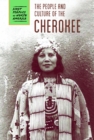 Image for The People and Culture of the Cherokee