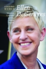 Image for Ellen DeGeneres: television comedian and gay rights activist