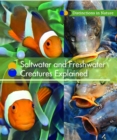 Image for Freshwater and Saltwater Creatures Explained