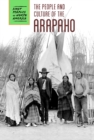 Image for The People and Culture of the Arapaho