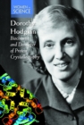 Image for Dorothy Hodgkin: biochemist and developer of protein crystallography