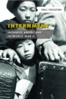 Image for Internment: Japanese Americans in World War II