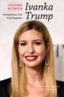 Image for Ivanka Trump: businesswoman and first daughter