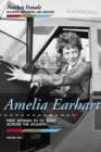 Image for Amelia Earhart: First Woman to Fly Solo Across the Atlantic