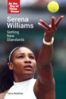Image for Serena Williams : Setting New Standards