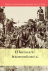 Image for El ferrocarril transcontinental (The Transcontinental Railroad)