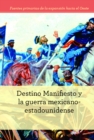 Image for Destino Manifiesto y la guerra mexicano-estadounidense (Manifest Destiny and the Mexican-American War)