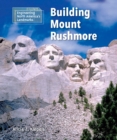 Image for Building Mount Rushmore