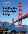 Image for Building the Golden Gate Bridge