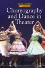 Image for Choreography and Dance in Theater