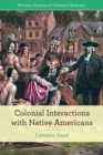 Image for Colonial Interactions With Native Americans