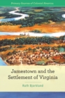 Image for Jamestown and the Settlement of Virginia