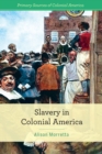 Image for Slavery in Colonial America