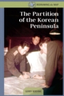 Image for The Partition of the Korean Peninsula