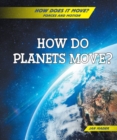 Image for How Do Planets Move?