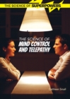 Image for The Science of Mind Control and Telepathy
