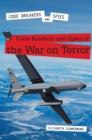 Image for Code Breakers and Spies of the War on Terror