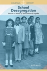 Image for School desegregation: Brown v. Board of Education of Topeka