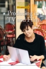Image for Producing in TV and film