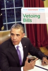 Image for Vetoing bills