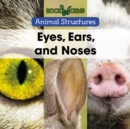 Image for Eyes, ears, and noses