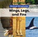 Image for Wings, legs, and fins